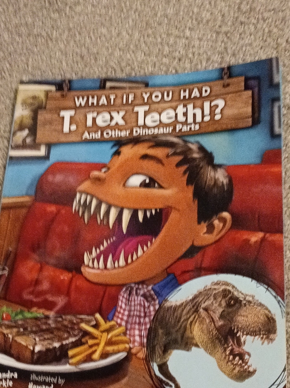 Children's Illustrated Book - What If You Had T. rex Teeth? (Blue, Red)